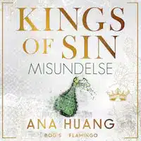 Kings of Sin - Misundelse