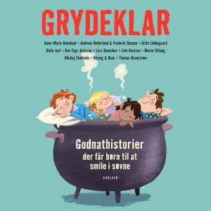 Grydeklar - Godnathistorier Grydeklar - Godnathistorier